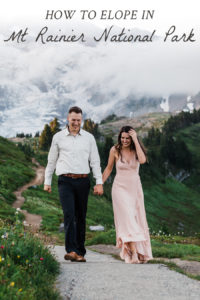How to Elope in Mt Rainier National Park | Washington Elopement Photographer Amy Galbraith