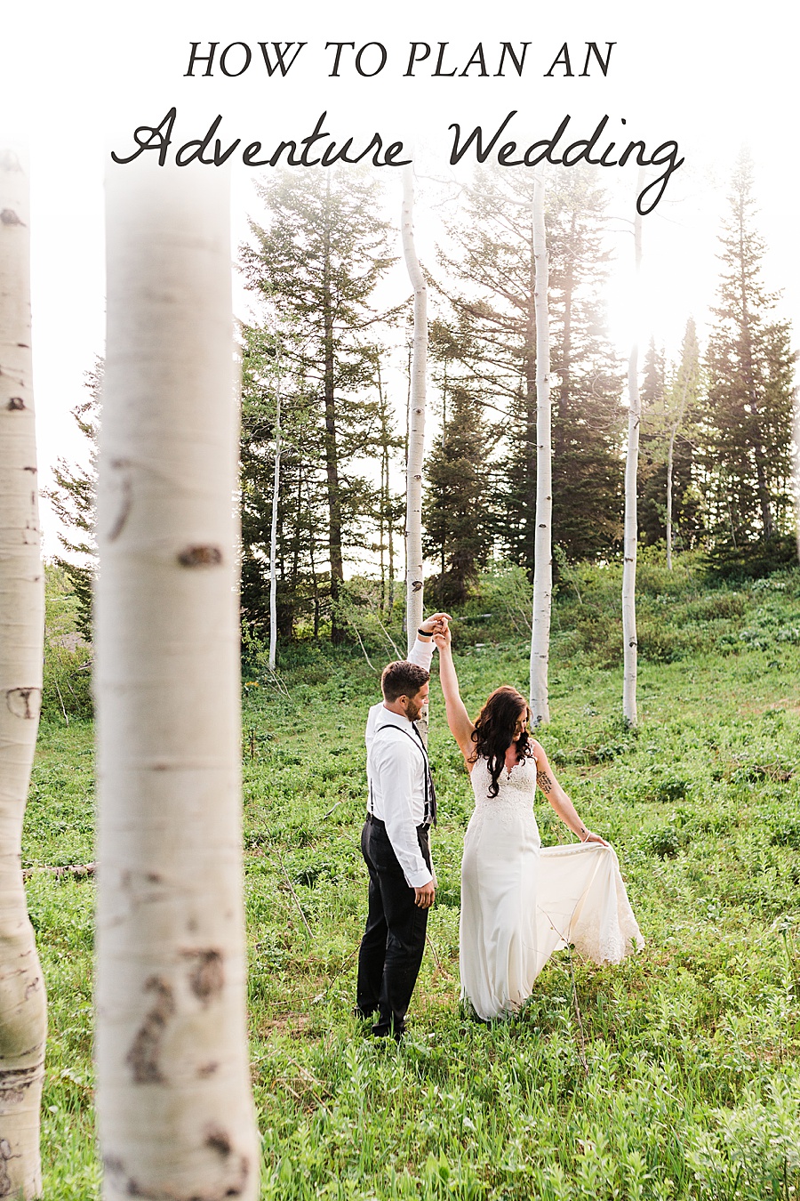 How to Plan an Adventure Wedding | PNW & Jackson Hole Elopement Photographer Amy Galbraith